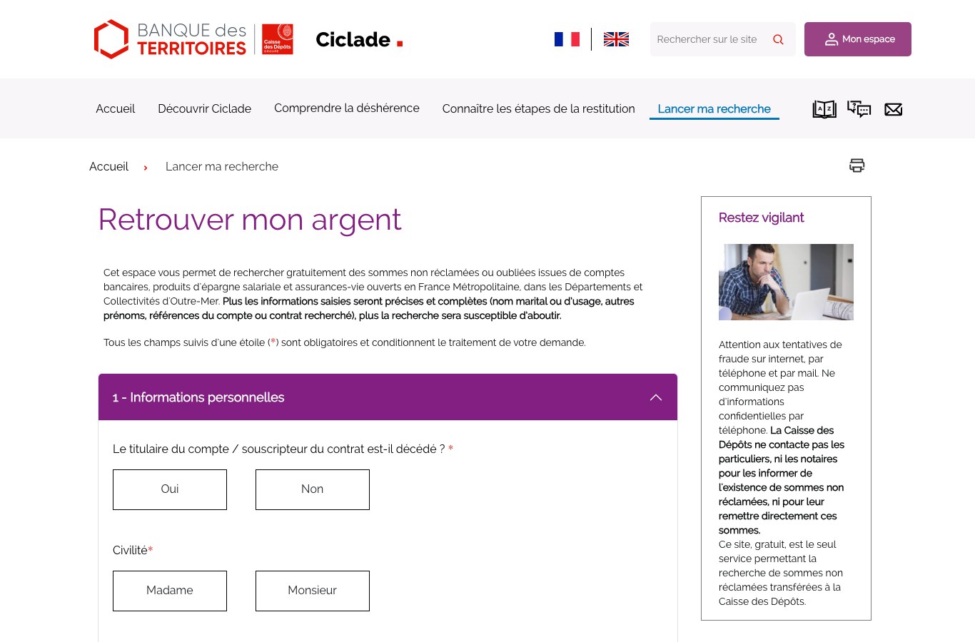 Capture d'écran du formulaire de recherche Ciclade de la Caisse des Dépôts, première étape des informations personnelles, avec l'encadré Restez vigilant sur les tentatives de fraude